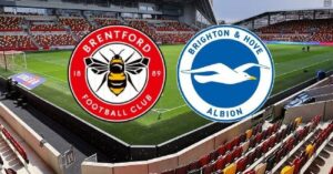 Nhận định Brentford vs Brighton vào ngày 15/10/2022