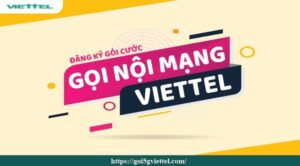 Đk mạng Viettel tháng: Hướng dẫn cách đơn giản nhất 2022