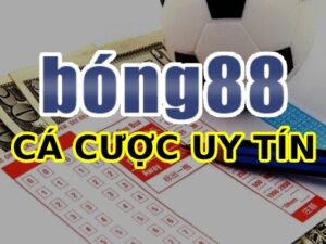 Bong88.com: Nhà cái cá cược uy tín hàng đầu Châu Á