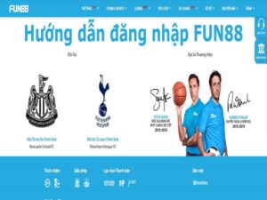 Fun88 dang nhap - Cách đăng nhập vào sân chơi Fun88 uy tín