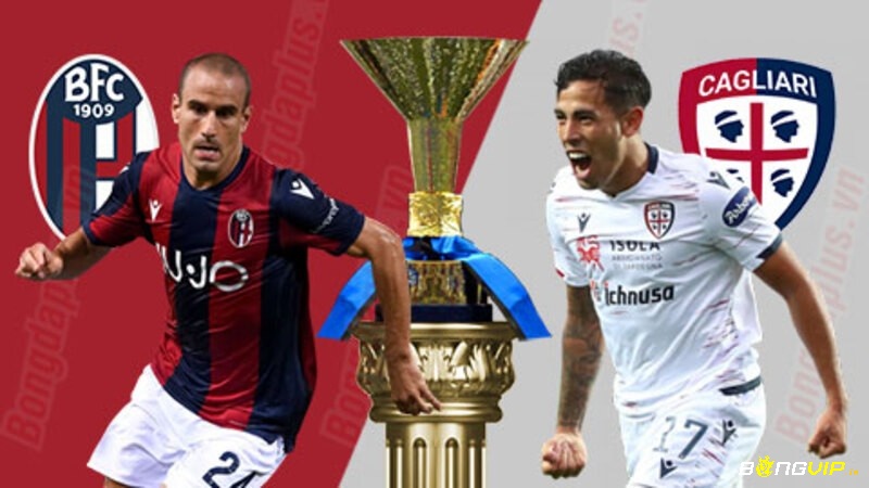 soi kèo Cagliari vs Bologna chuẩn xác nhất