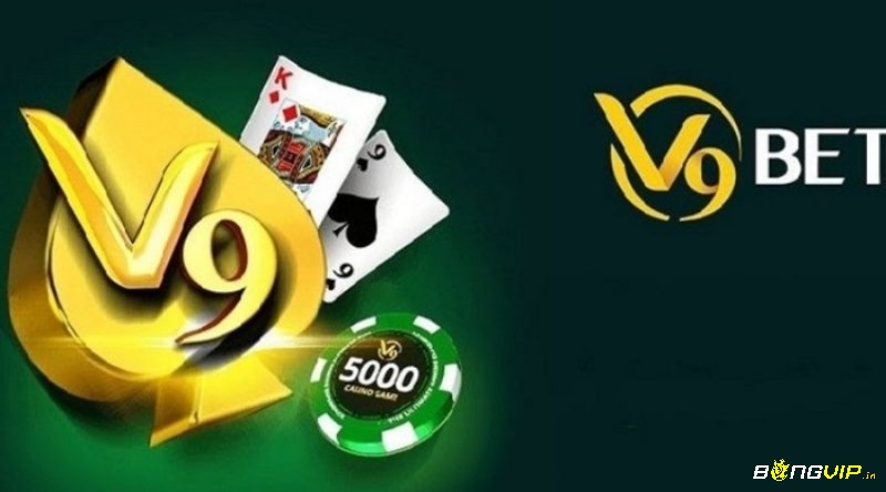 V9bet.com.vn địa chỉ tham gia cá cược xanh chín, uy tín