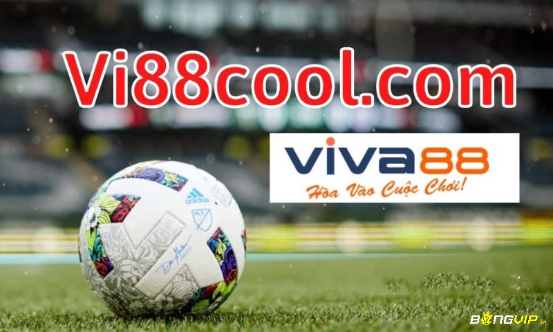 Ưu điểm của link vi88 cool.com