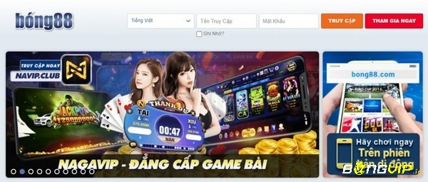 Bong88 là hệ thống nhà cái uy tín chất lượng