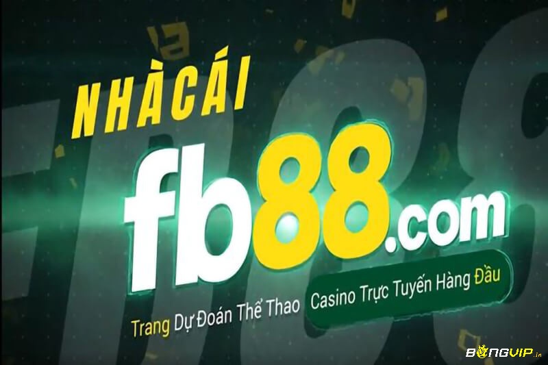 FB88 bet 1- Nhãn hàng cá cược số dzách hiện nay