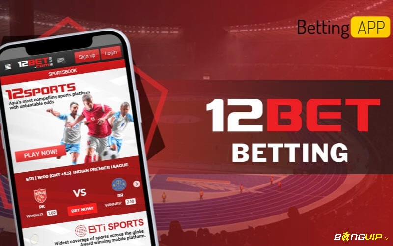 Link vào 12BET khi bị chặn - Hướng dẫn các bước đăng ký/đăng nhập 12BET