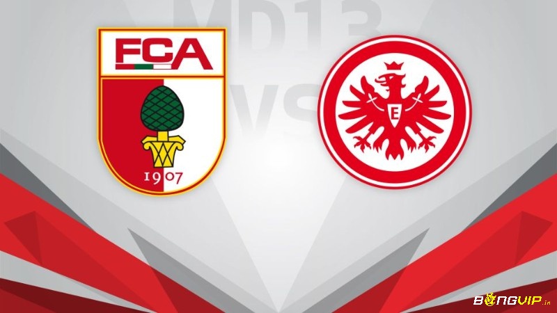 Nhận định trận đấu - Soi kèo Augsburg vs Frankfurt - 16/01/2022