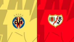 Soi kèo Villarreal vs Rayo Vallecano - La Liga - 03h00 31/01