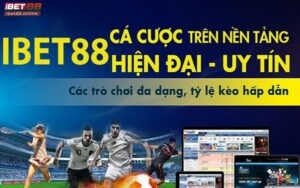 Ibet888 moi nhat 2023 - Cùng khám phá thông tin chi tiết