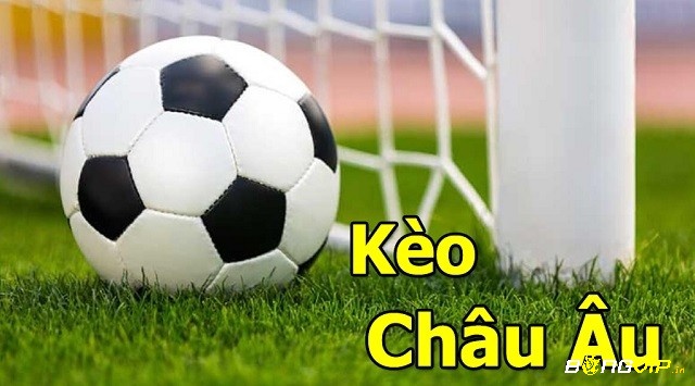 Kèo Châu Âu