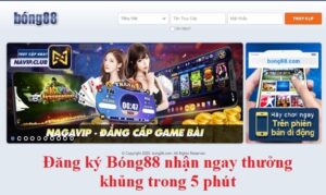 Bong88 dang ky tai khoan - Trải nghiệm đầy thú vị tại Bong88