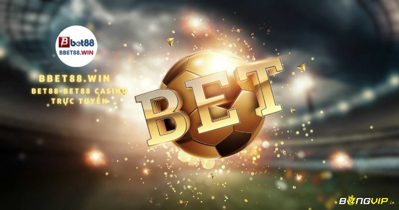 Nhà cái bet88- Nơi trải nghiệm an toàn và đáng tin cậy