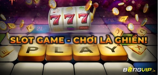 Slot game chất lượng tham gia ngay