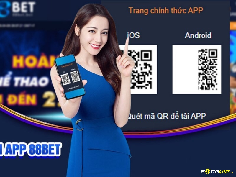 Tải ứng dụng 88 bet để trải nghiệm kho trò chơi cực khủng