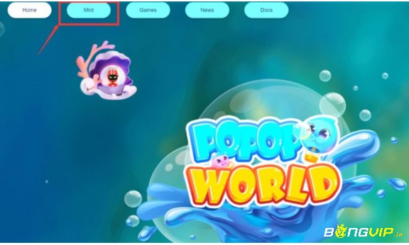 Truy cập vào Popop world để khám phá các tính năng tại đây