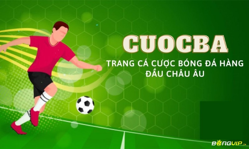 Cuocba – Trang cá cược bóng đá hàng đầu châu Âu