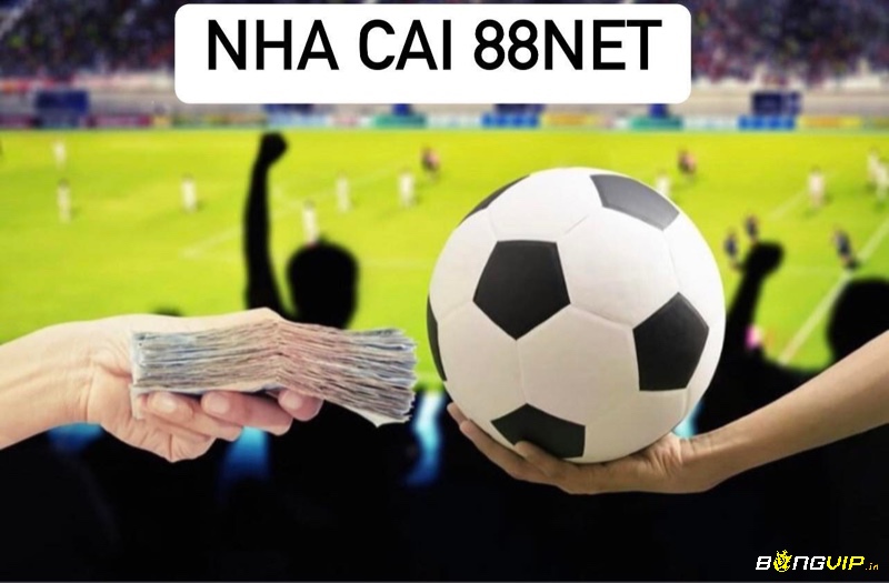 Nha cai 88net là website cá cược trực tuyến cực kỳ hấp dẫn 