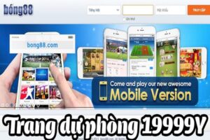 19999y com – Trang dự phòng nhà cái Bong88 uy tín