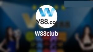 Ư88Clup - Link vào sân cược W88 uy tín và độc quyền