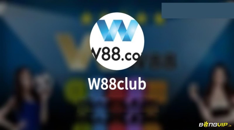 Ư88Clup - Link vào sân cược W88 uy tín và độc quyền