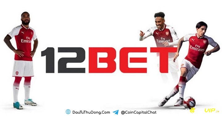 Kèo 12Bet: Tỷ lệ kèo cược hấp dẫn thu hút mọi cược thủ