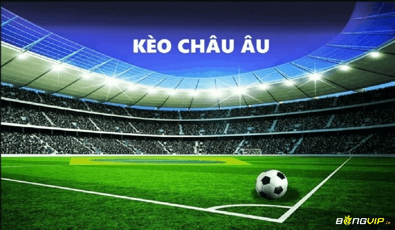 Kèo châu Âu hay kèo 1x2 với tỉ lệ thắng cao