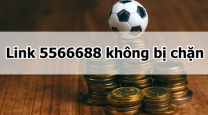 www 5566688 net: Link truy cập nhà cái Bong88 uy tín